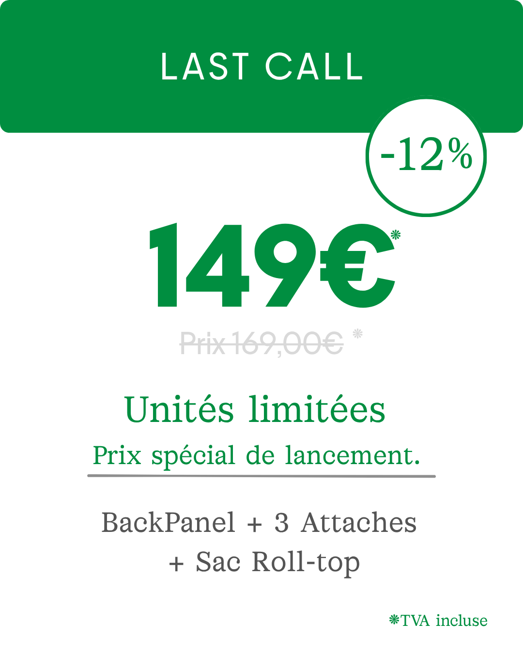 Last Call 149 € au lieu de 169 €